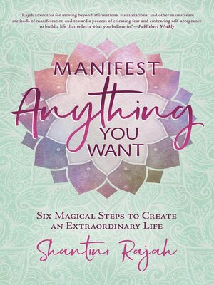 cover image of Manifest Anything You Want